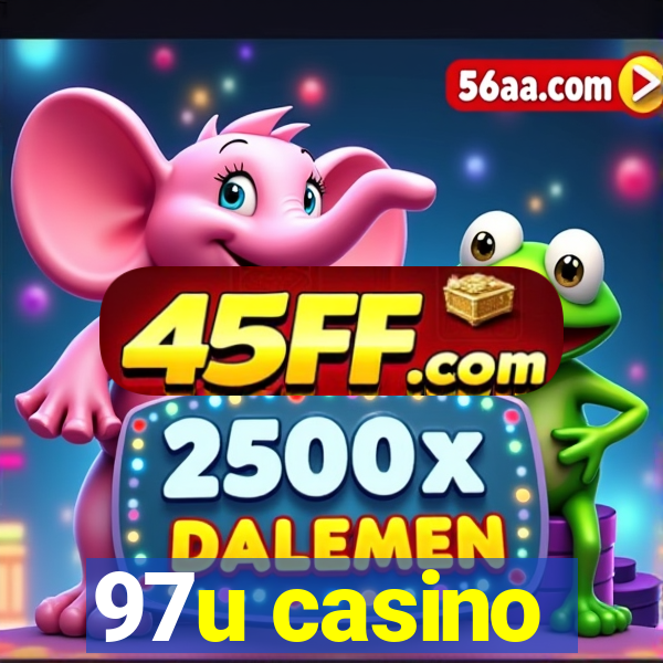 97u casino
